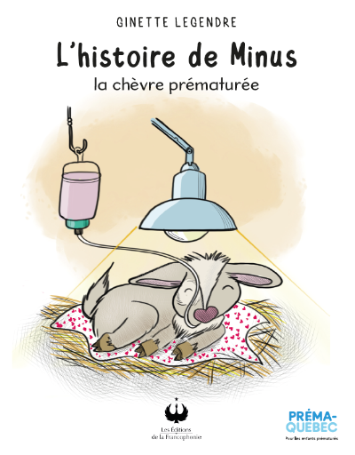 L'histoire de Minus, la chèvre prématurée